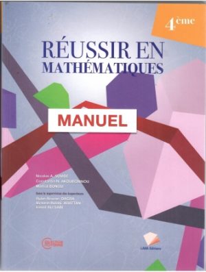 Réussir en Mathématique Manuel 4e