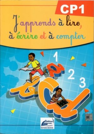 J'apprends à lire à écrire et à compter CP1