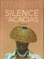 Silences des Acacias