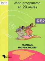 Mon programme en 20 unités : Français & Mathématiques