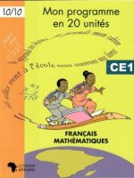 Mon programme en 20 unités CE1 : Français & Mathématiques