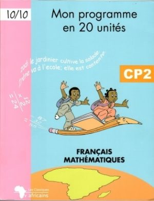 Mon programme en 20 unités CP2 : Français & Mathématiques