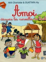 Amoi découvre les merveilles de l'école