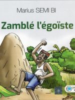 Zamblé égoiste