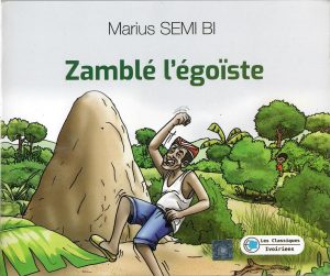 Zamblé égoiste