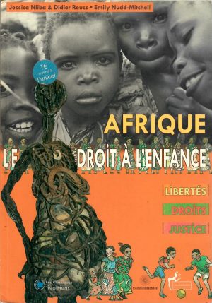 Afrique le doit à l'enfance