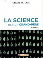 La science de mon grand-père