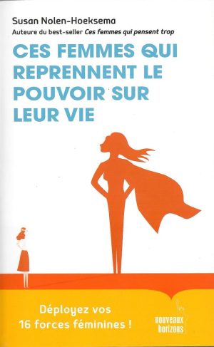 Ces femmes qui reprennent le pouvoir sur leur vie