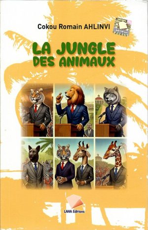 LA JUNGLE DES ANIMAUX
