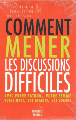 comment mener les discussions difficiles