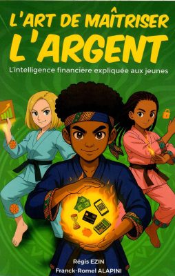 l'art de maitriser l'argent