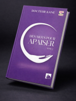 Des mots pour apaiser tome 2