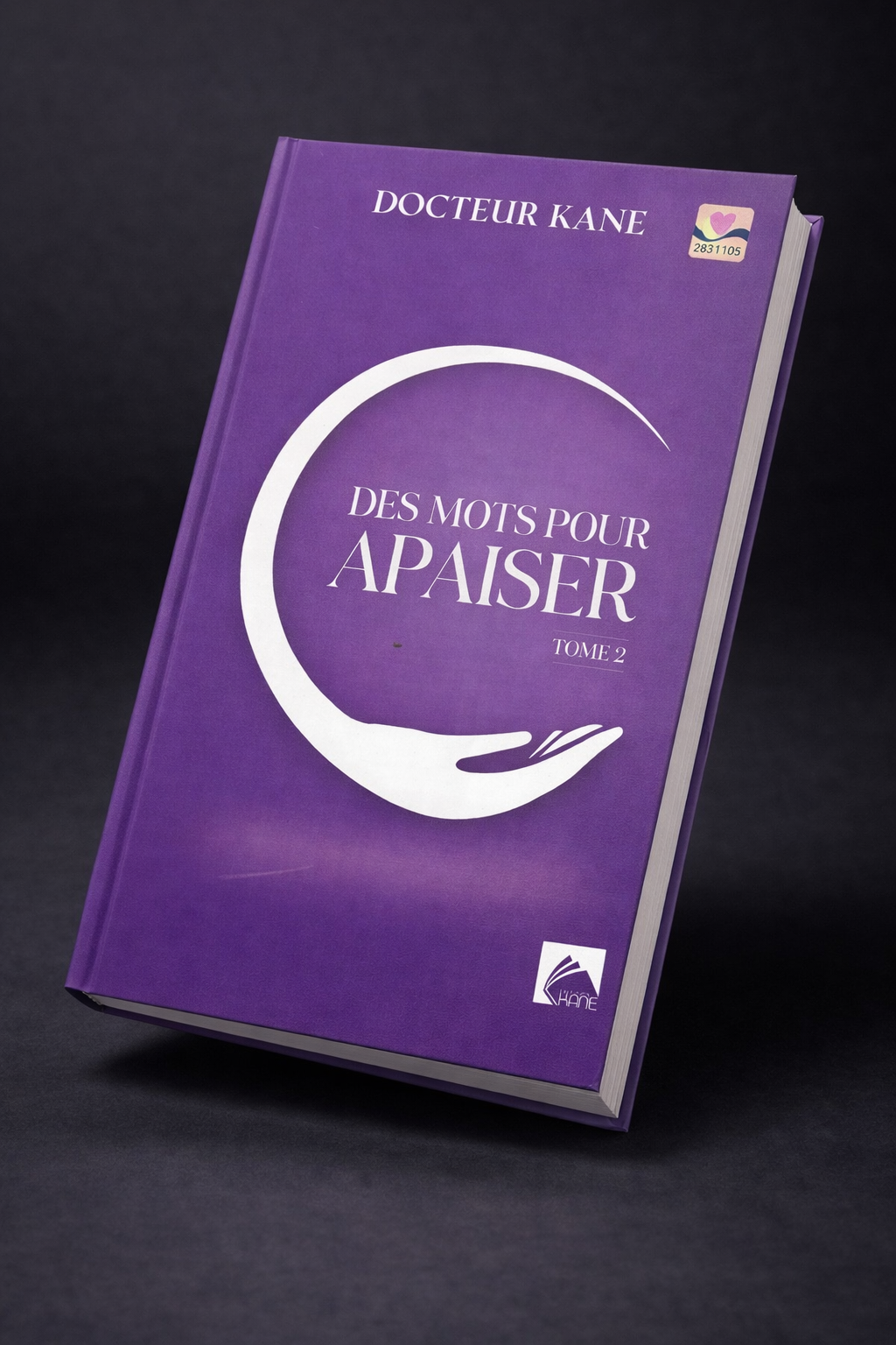 Des mots pour apaiser tome 2 Des mots pour apaiser tome 2