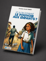 et si on donnait le pouvoir aux enfants