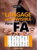 langage de l'invisible par le fa